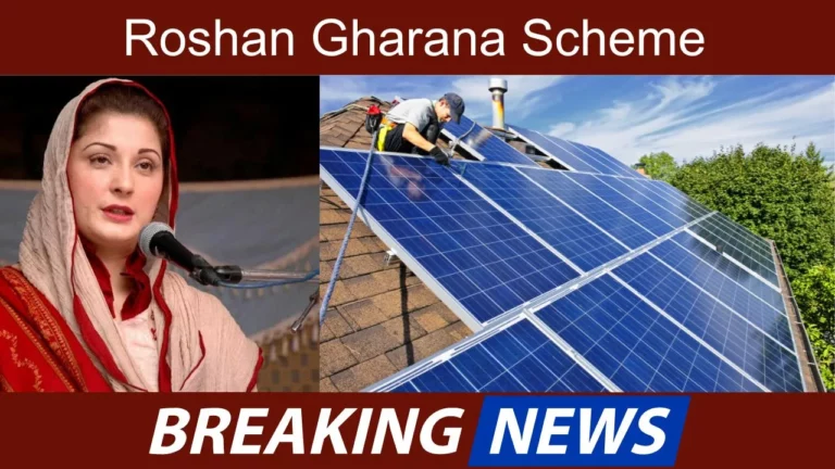 BIG Update! Key Features of the Roshan Gharana Scheme 2024 Latest Updates