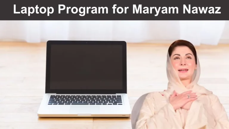 Exploring the Merit-Based Selection Process of Maryam Nawaz's Laptop Program