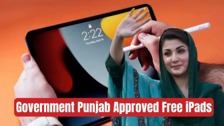 Good News: Government Punjab Approved Free iPads for Students